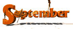 septemberSmWHT.gif (2818 bytes)